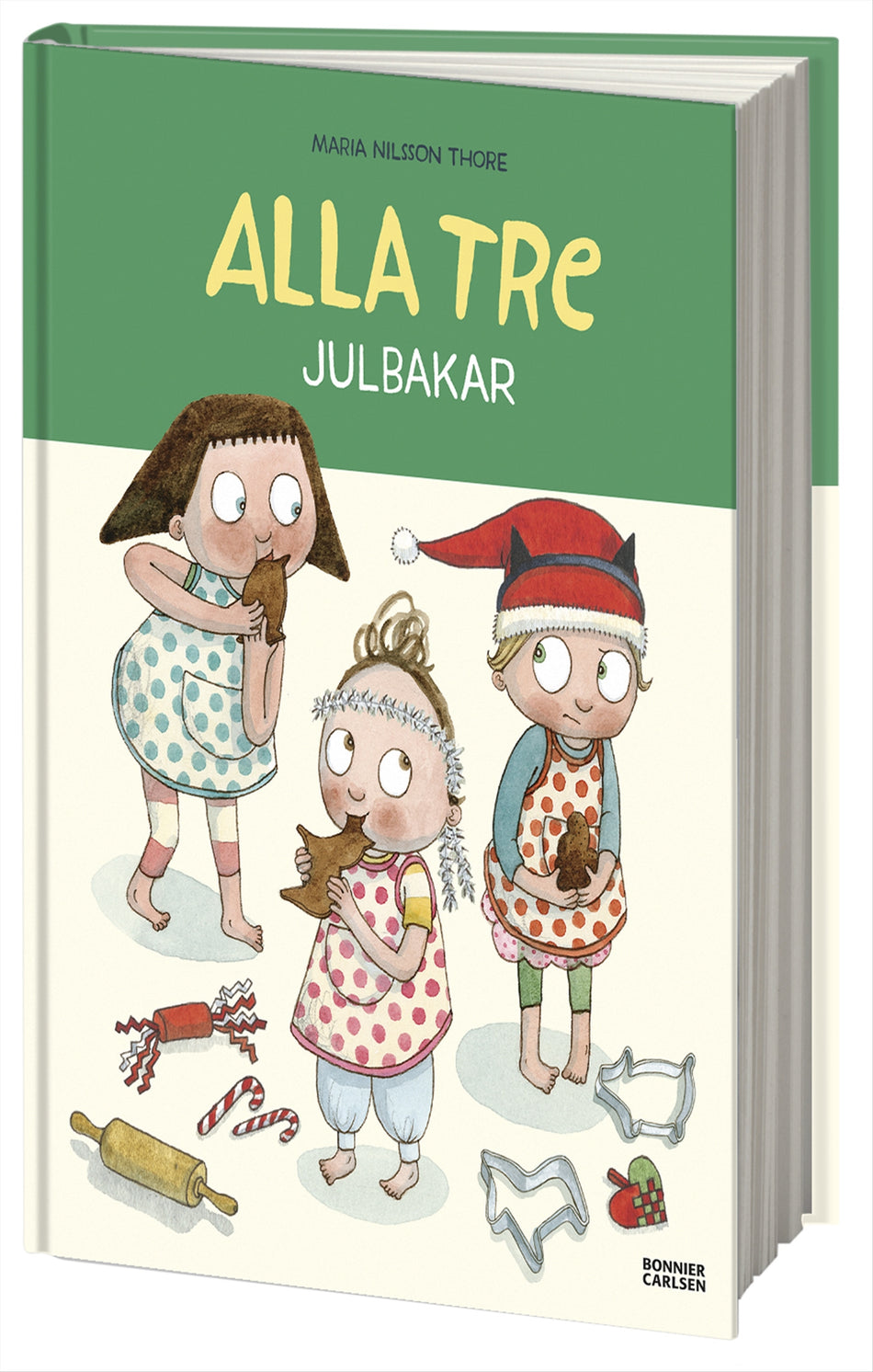 Valokuva kirjasta Maria Nilsson Thore Alla tre julbakar, kuuluu tuoteryhmään Ruots lapset nuoret ja sarjakuvat.