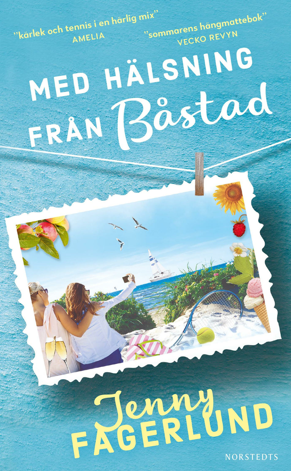 Valokuva kirjasta Jenny Fagerlund Med hälsning från Båstad, kuuluu tuoteryhmään Ruots kaunokirjat.