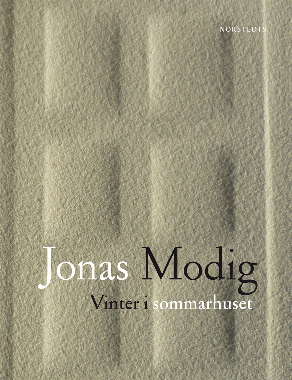 Valokuva kirjasta Jonas Modig Vinter i sommarhuset, kuuluu tuoteryhmään Ruots kaunokirjat.