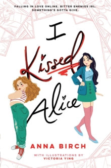 Valokuva kirjasta Anna Birch I Kissed Alice, kuuluu tuoteryhmään Ulkomaiset pokkarit.
