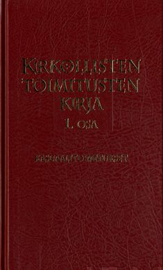 Valokuva kirjasta  Kirkollisten toimitusten kirja 1, kuuluu tuoteryhmään Uskonto raamatut.
