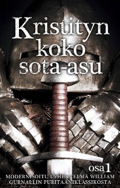 Valokuva kirjasta William Gurnall Kristityn koko sota-asu 1, kuuluu tuoteryhmään Uskonto raamatut.