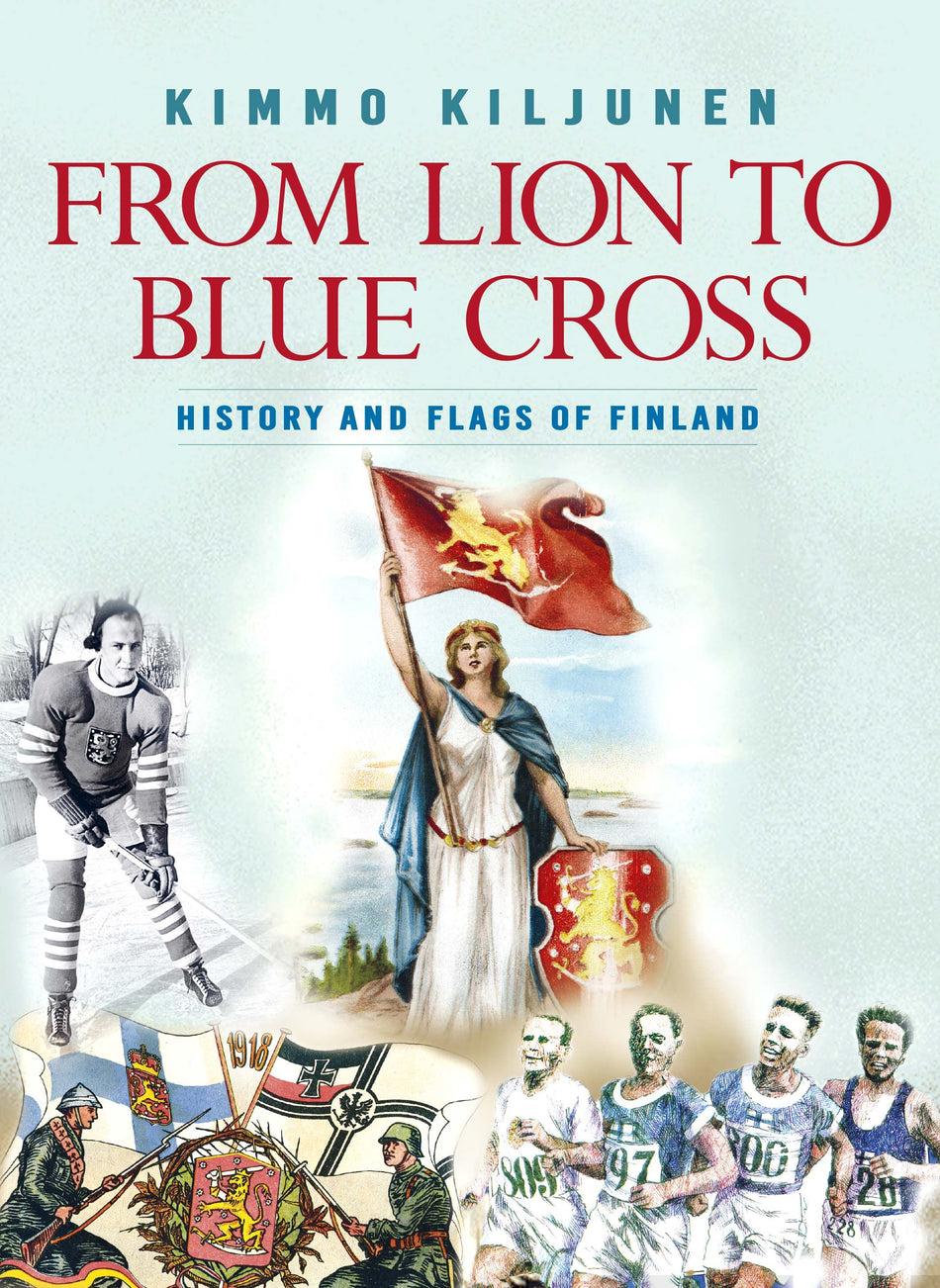 Valokuva kirjasta Kimmo Kiljunen From Lion to Blue Cross, kuuluu tuoteryhmään Historia.