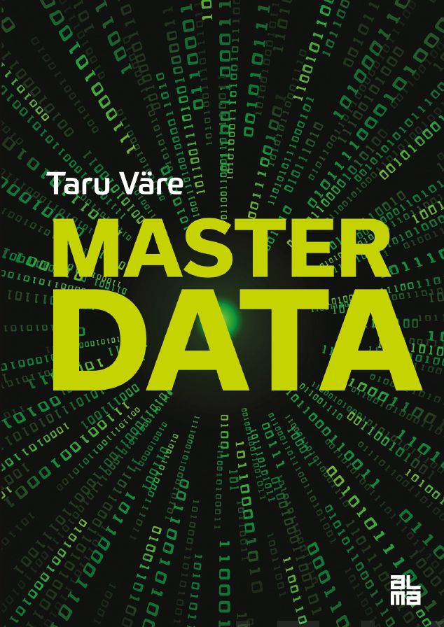 Valokuva kirjasta Taru Väre Master data, kuuluu tuoteryhmään E-kirjat tieto.