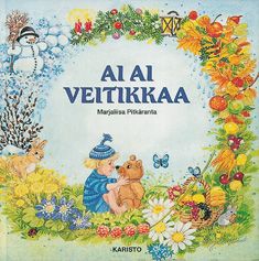Valokuva kirjasta  Ai ai veitikkaa, kuuluu tuoteryhmään Lasten ja nuorten tietokirjat.