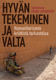 Valokuva kirjasta  Hyvän tekeminen ja valta, kuuluu tuoteryhmään Talous yhteiskunta.