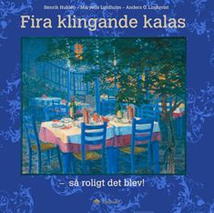 Valokuva kirjasta  Fira klingande kalas, kuuluu tuoteryhmään Talous yhteiskunta.