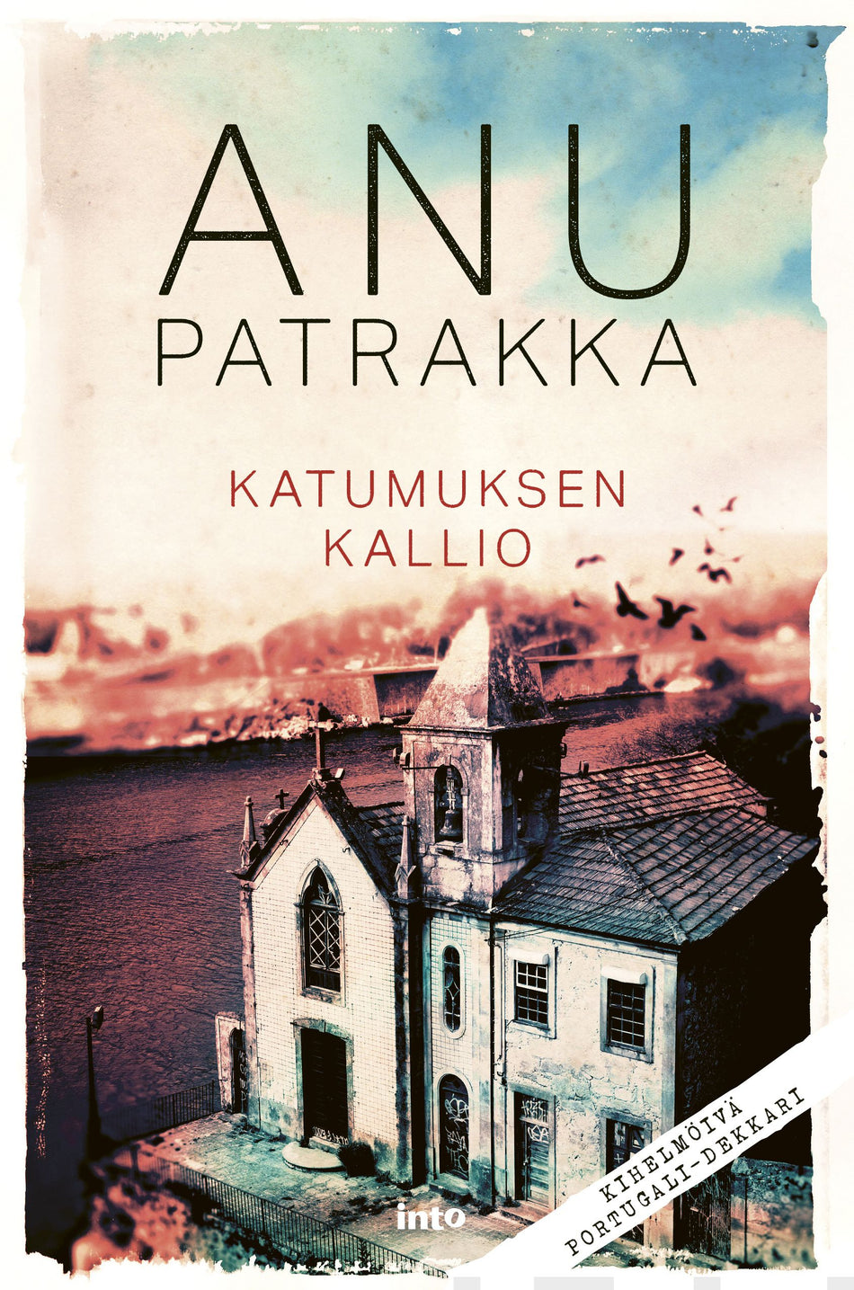 Valokuva kirjasta Anu Patrakka Katumuksen kallio, kuuluu tuoteryhmään E-kirjat kauno.