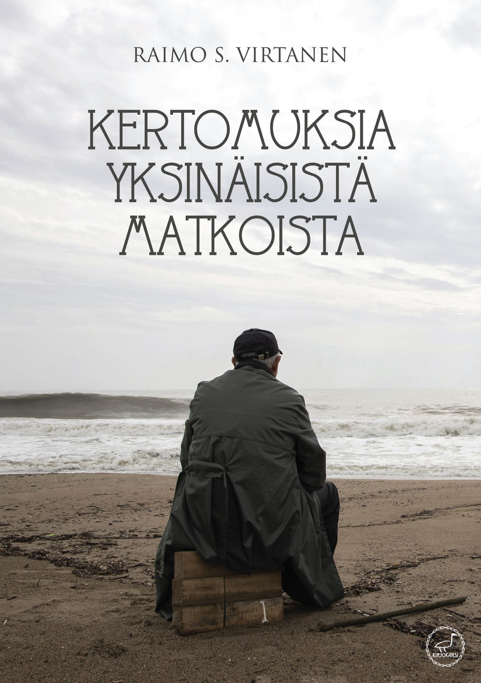 Valokuva kirjasta Raimo S. Virtanen Kertomuksia yksinäisistä matkoista, kuuluu tuoteryhmään Runot.