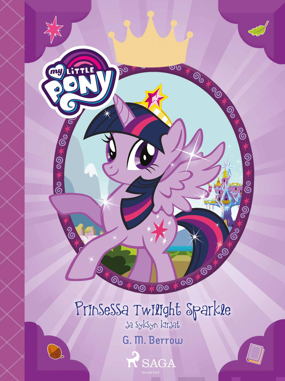 Valokuva kirjasta G. M. Berrow My Little Pony - Prinsessa Twilight Sparkle ja syksyn kirjat, kuuluu tuoteryhmään E-kirjat lapset ja nuoret.
