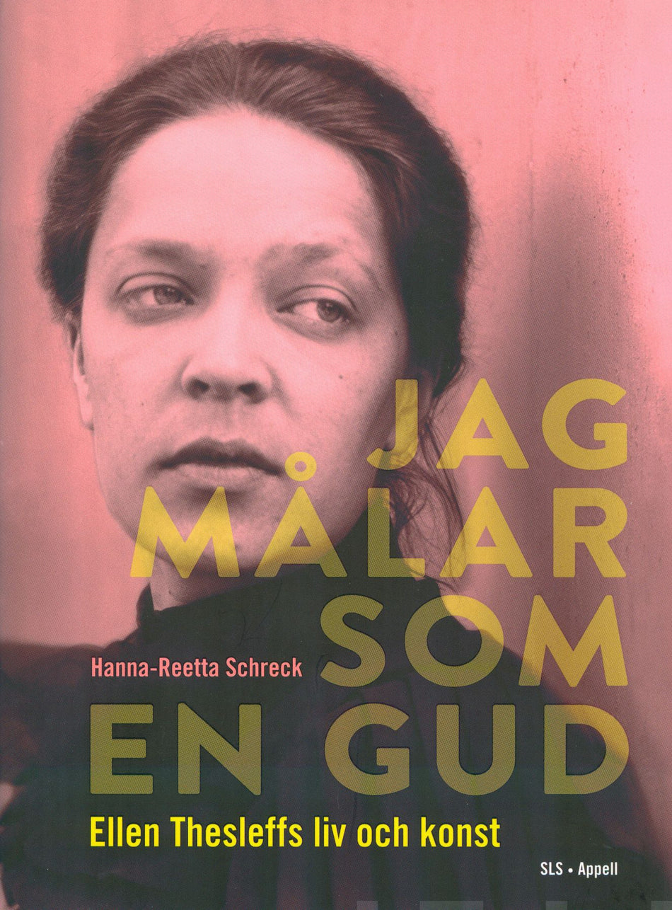 Valokuva kirjasta Hanna-Reetta Schreck Jag målar som en gud, kuuluu tuoteryhmään Taiteet.