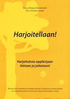 Valokuva kirjasta Salli-Marja Bessonoff / Eila Hämäläinen Harjoitellaan!, kuuluu tuoteryhmään K-kirjat.