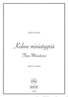 Valokuva kirjasta  Kolme miniatyyriä, kuuluu tuoteryhmään Musiikki.