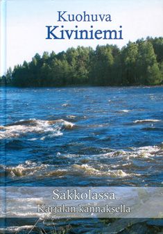 Valokuva kirjasta  Kuohuva Kiviniemi, kuuluu tuoteryhmään Historia.