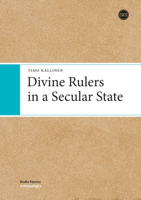 Valokuva kirjasta Timo Kallinen Divine Rulers in a Secular State, kuuluu tuoteryhmään Matkat.