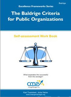 Valokuva kirjasta Kari Tuominen / Juha Vaso Baldrige Criteira for Public Organisations - 2013-14, The, kuuluu tuoteryhmään Talous yhteiskunta.