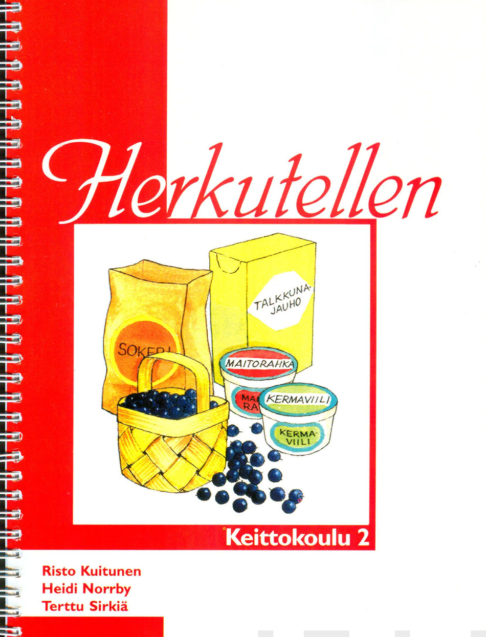 Valokuva kirjasta Risto Kuitunen / Heidi Norrby / Terttu Sirkiä Keittokoulu 2, kuuluu tuoteryhmään Keittokirjat sisustus.
