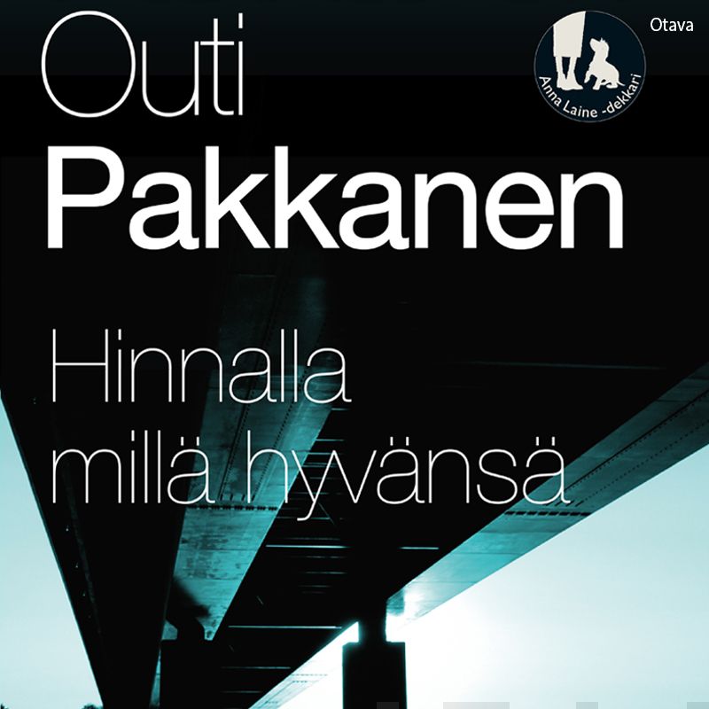 Valokuva kirjasta Outi Pakkanen Hinnalla millä hyvänsä, kuuluu tuoteryhmään Äänikirjat kauno.
