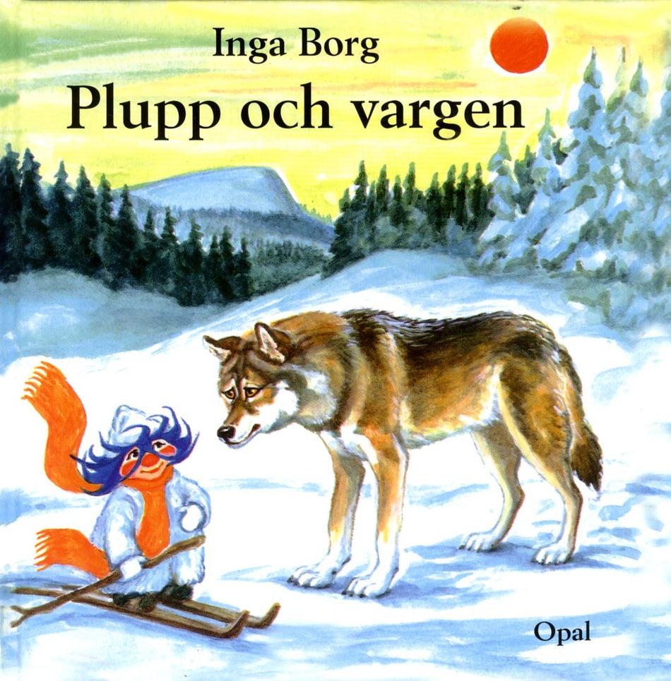 Valokuva kirjasta Inga Borg Plupp och vargen, kuuluu tuoteryhmään Ruots lapset nuoret ja sarjakuvat.
