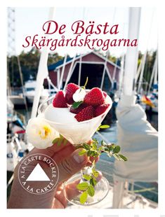 Valokuva kirjasta Manne Stenros De Bästa Skärgårdskrogarna, kuuluu tuoteryhmään Keittokirjat sisustus.