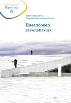 Valokuva kirjasta  Esteettömästi saavutettavissa, kuuluu tuoteryhmään K-kirjat.
