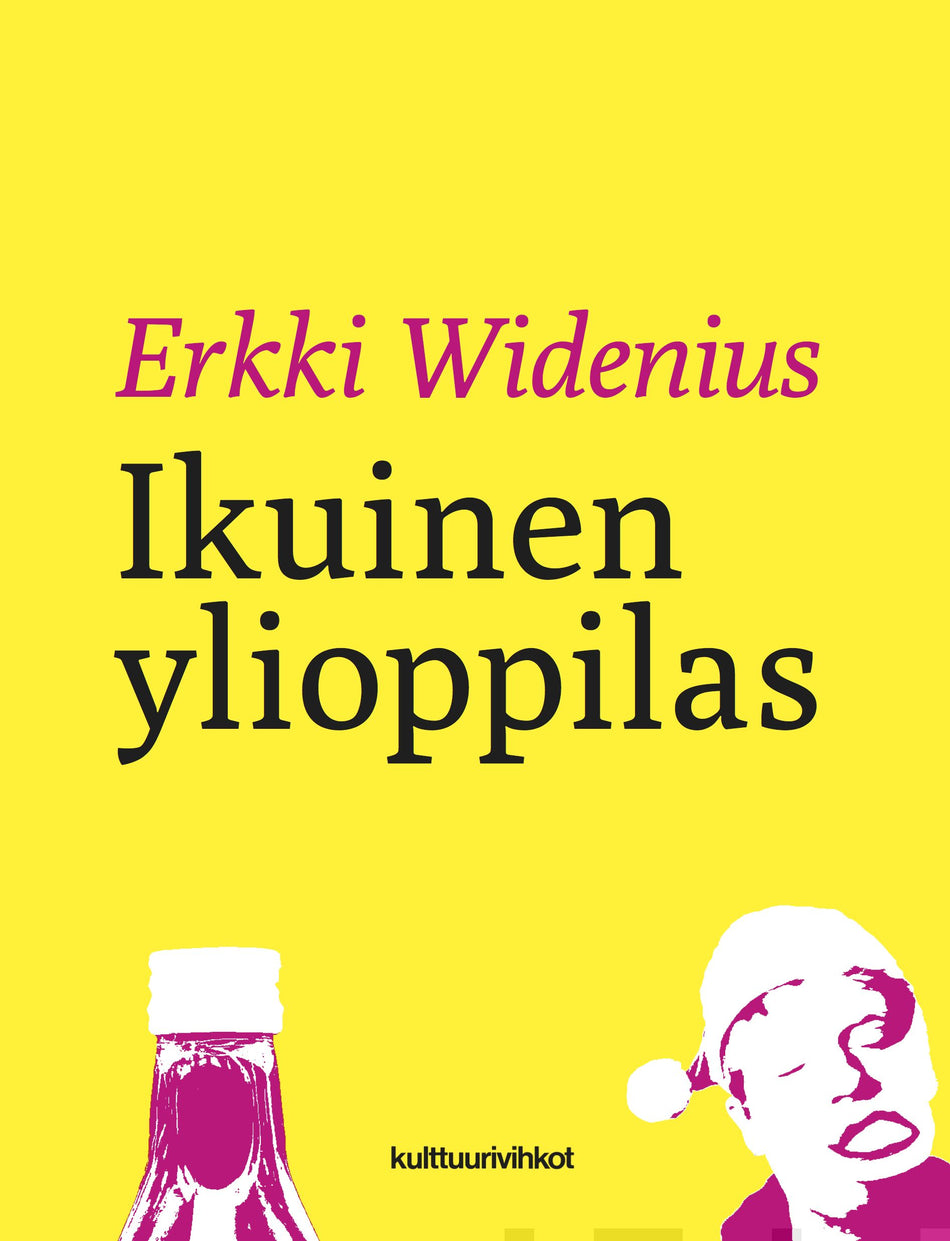 Valokuva kirjasta Erkki Widenius Ikuinen ylioppilas, kuuluu tuoteryhmään Muut kaunokirjat.