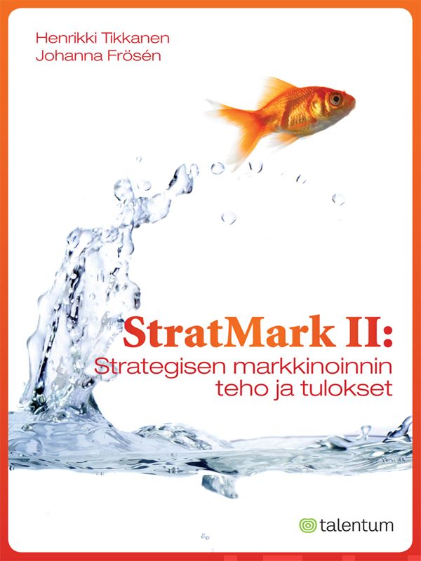 Valokuva kirjasta Henrikki Tikkanen / Johanna Frösen StratMark II, kuuluu tuoteryhmään E-kirjat tieto.
