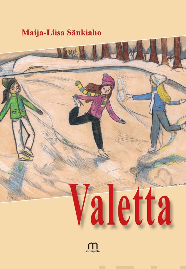 Valokuva kirjasta Maija-Liisa Sänkiaho Valetta, kuuluu tuoteryhmään Muut kaunokirjat.