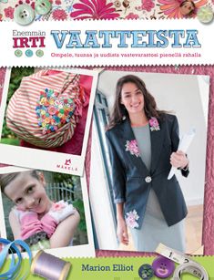 Valokuva kirjasta Marion Elliot Enemmän irti vaatteista, kuuluu tuoteryhmään Urheilu harrasteet.