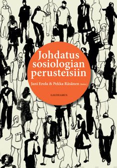Valokuva kirjasta  Johdatus sosiologian perusteisiin, kuuluu tuoteryhmään K-kirjat.
