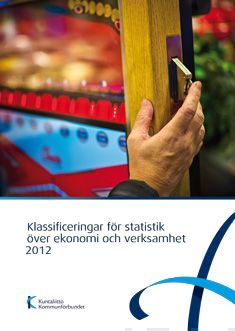 Valokuva kirjasta  Klassificeringar för statistik över ekonomi och verksamhet 2012, kuuluu tuoteryhmään Talous yhteiskunta.
