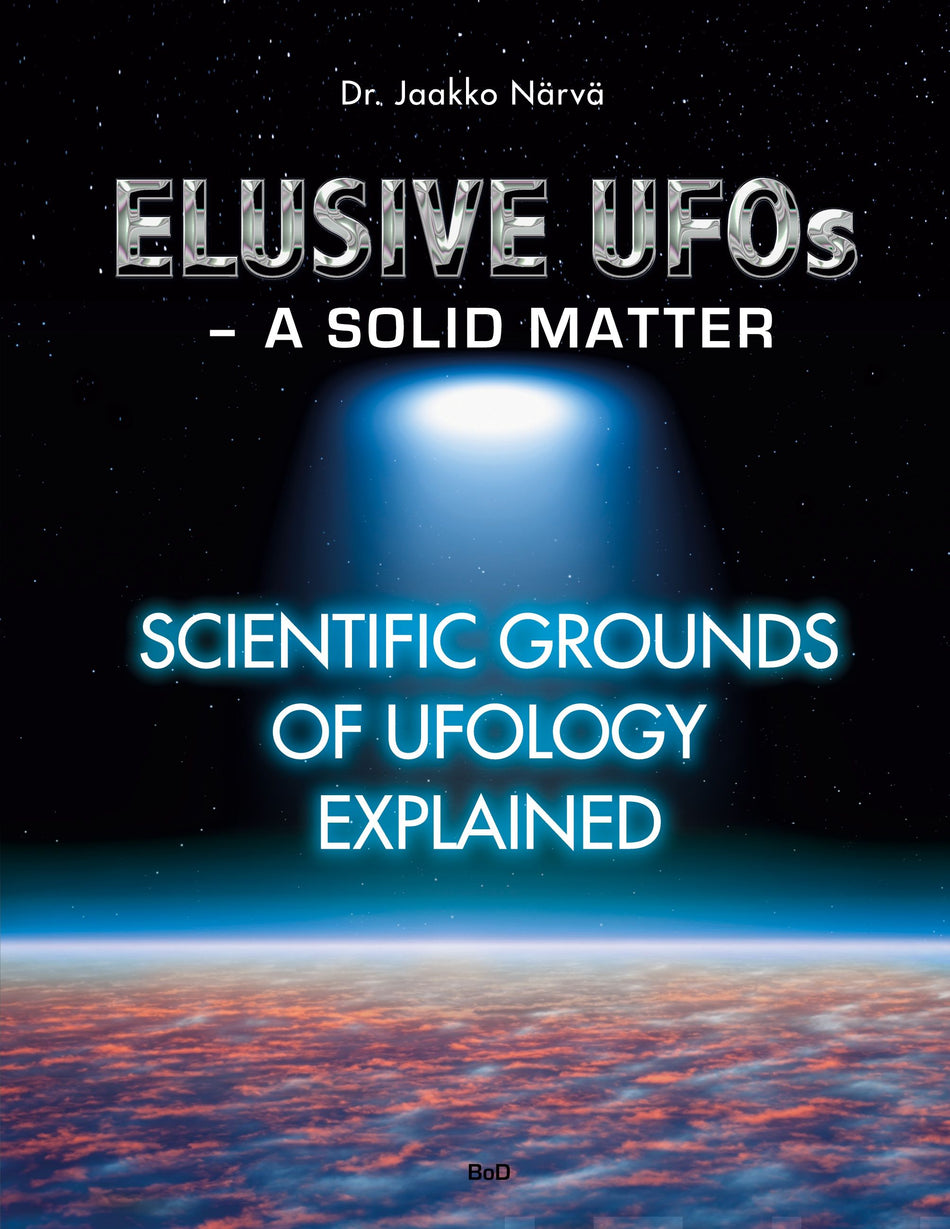 Valokuva kirjasta Jaakko Närvä Elusive UFOs - a Solid Matter, kuuluu tuoteryhmään Luonto.