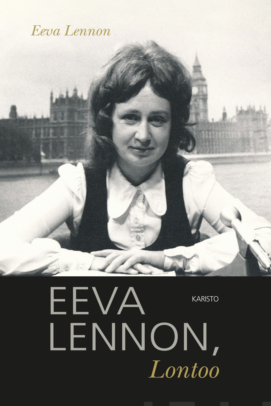 Valokuva kirjasta Eeva Lennon Eeva Lennon, Lontoo (mp3-cd), kuuluu tuoteryhmään Äänikirjat.