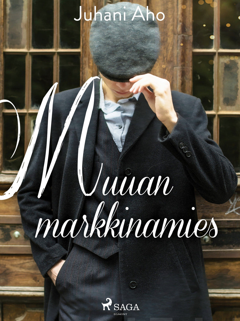 Valokuva kirjasta Juhani Aho Muuan markkinamies, kuuluu tuoteryhmään E-kirjat kauno.