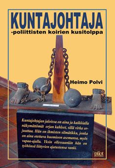 Valokuva kirjasta Heimo Polvi Kuntajohtaja, kuuluu tuoteryhmään Elämäkerrat muistelmat.
