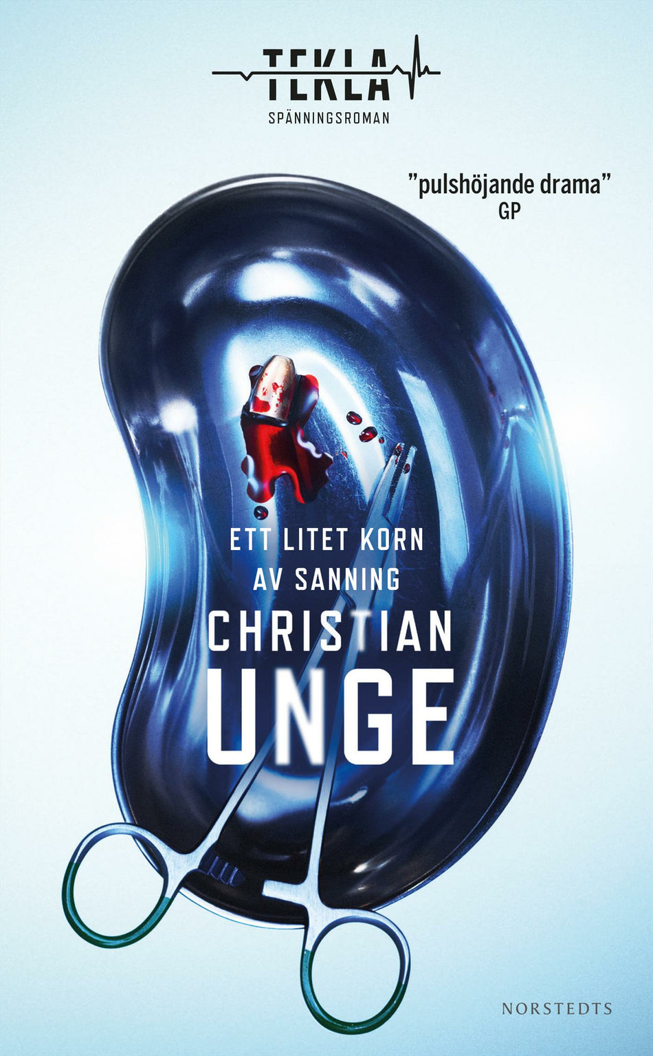Valokuva kirjasta Christian Unge Ett litet korn av sanning, kuuluu tuoteryhmään Ruots kaunokirjat.