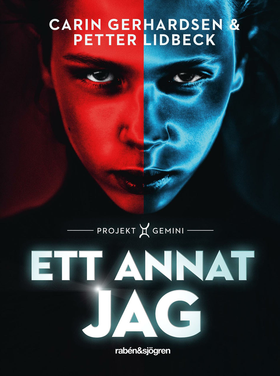 Valokuva kirjasta Petter Lidbeck / Carin Gerhardsen Ett annat jag : Projekt Gemini, kuuluu tuoteryhmään Ruots lapset nuoret ja sarjakuvat.