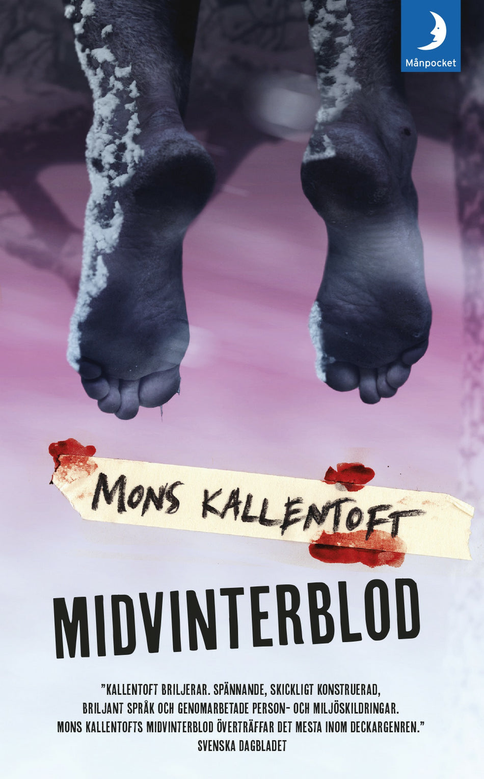 Valokuva kirjasta Mons Kallentoft Midvinterblod, kuuluu tuoteryhmään Ruots kaunokirjat.