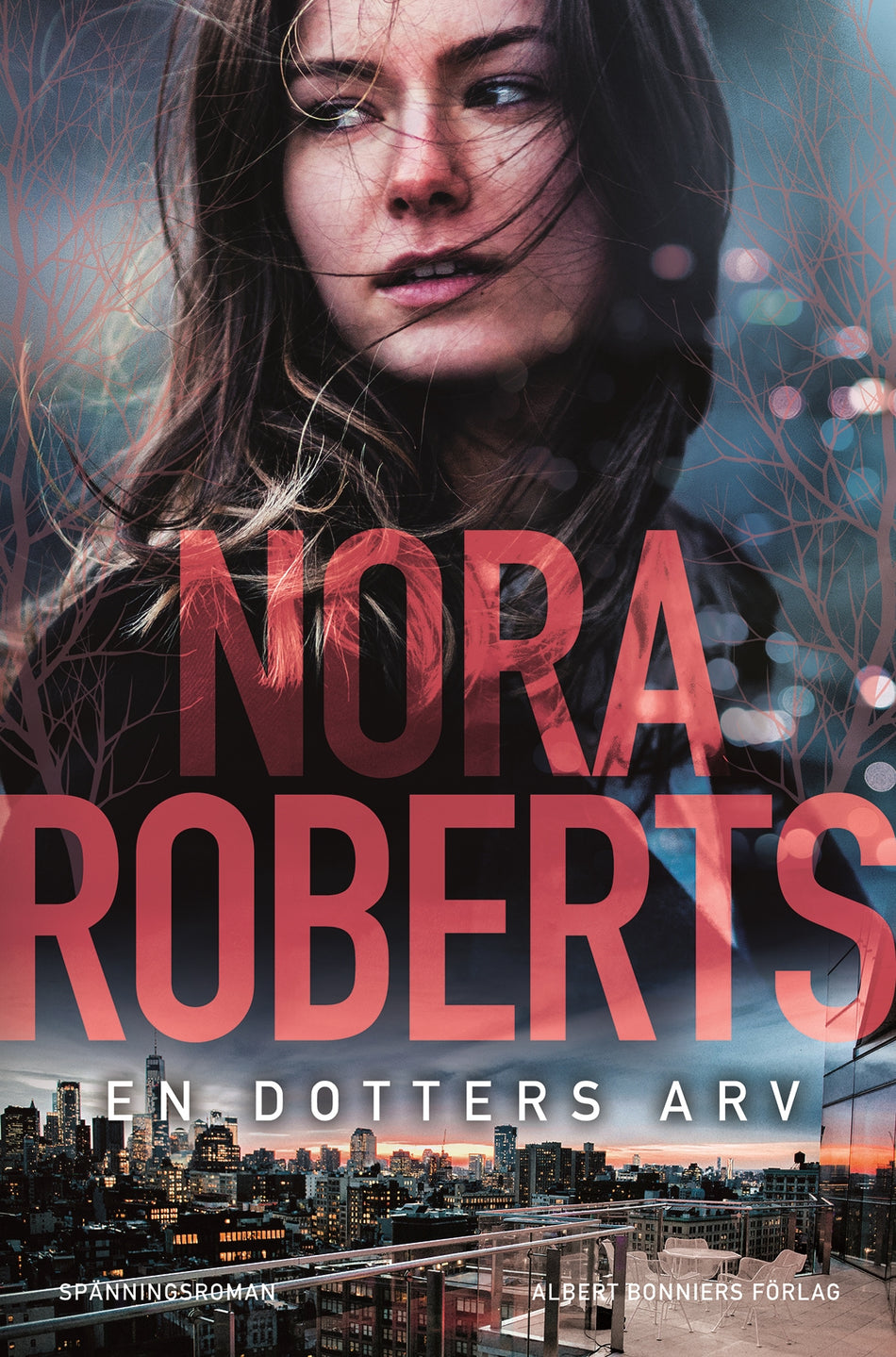 Valokuva kirjasta Nora Roberts En dotters arv, kuuluu tuoteryhmään Ruots kaunokirjat.