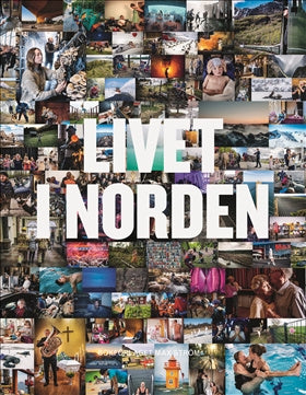Valokuva kirjasta Petter Karlsson / Åsa Görnerup / Johan Erséus Livet i norden, kuuluu tuoteryhmään Ruots harrasteet taide.