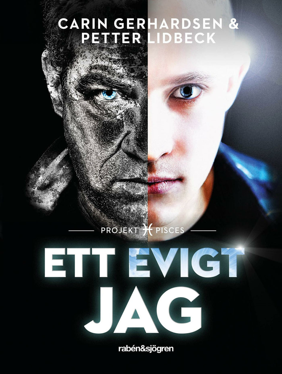 Valokuva kirjasta Petter Lidbeck / Carin Gerhardsen Ett evigt jag : Projekt Pisces, kuuluu tuoteryhmään Ruots lapset nuoret ja sarjakuvat.