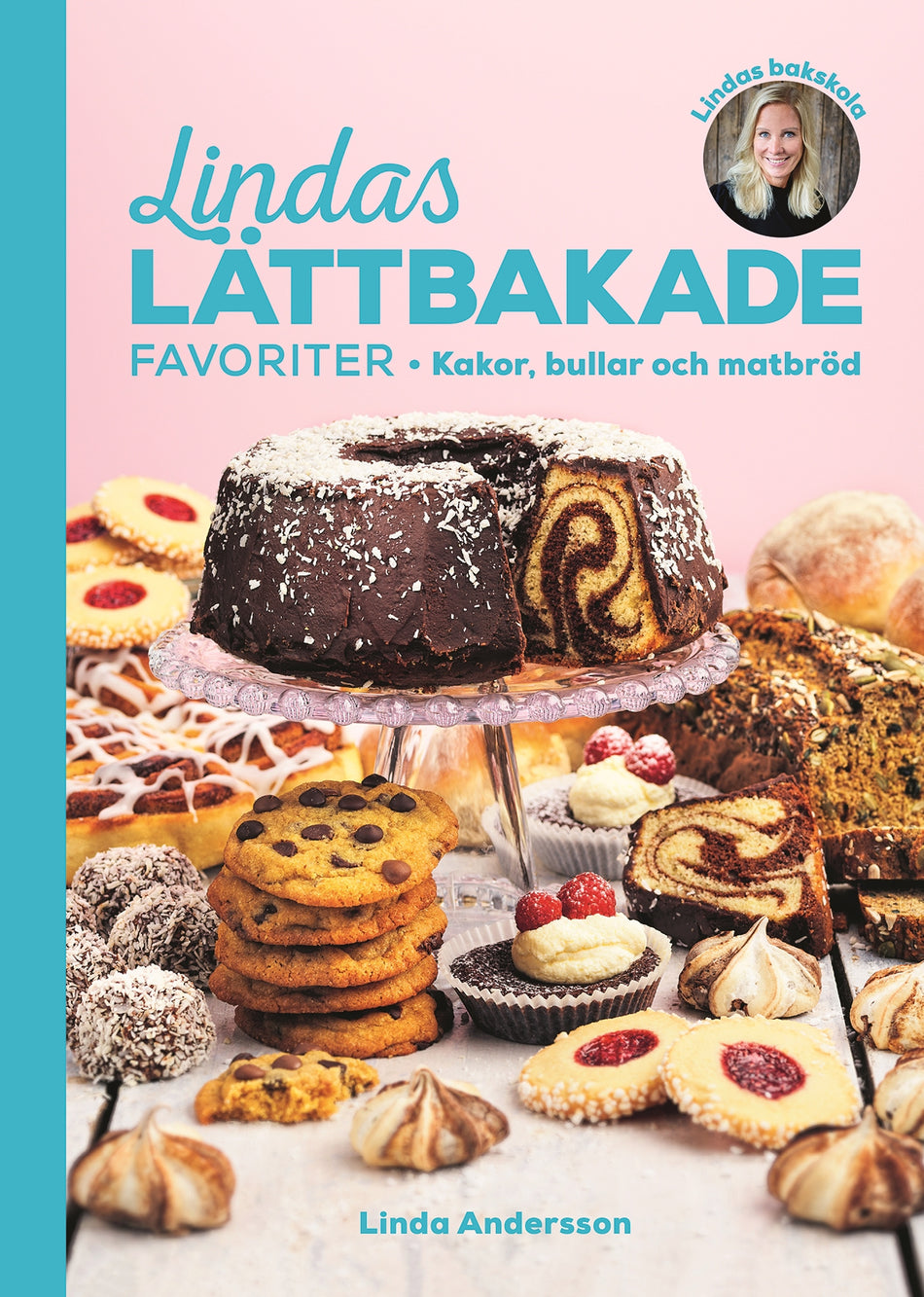 Valokuva kirjasta Linda Andersson Lindas lättbakade favoriter : Kakor, bullar och matbröd, kuuluu tuoteryhmään Ruots harrasteet taide.