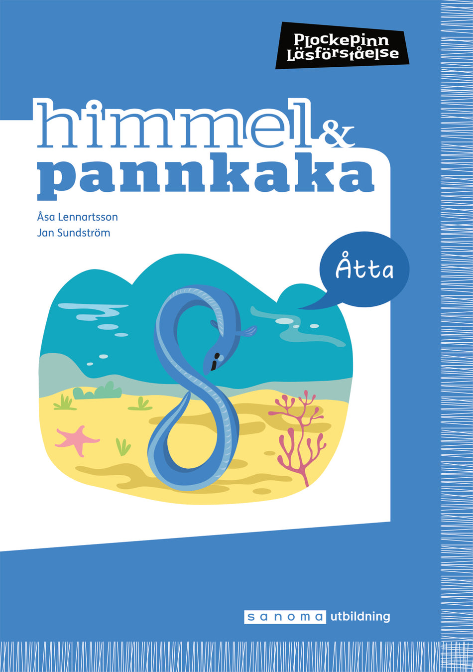 Valokuva kirjasta Jan Sundström / Åsa Lennartsson Himmel och Pannkaka 8, kuuluu tuoteryhmään Ruots lapset nuoret ja sarjakuvat.