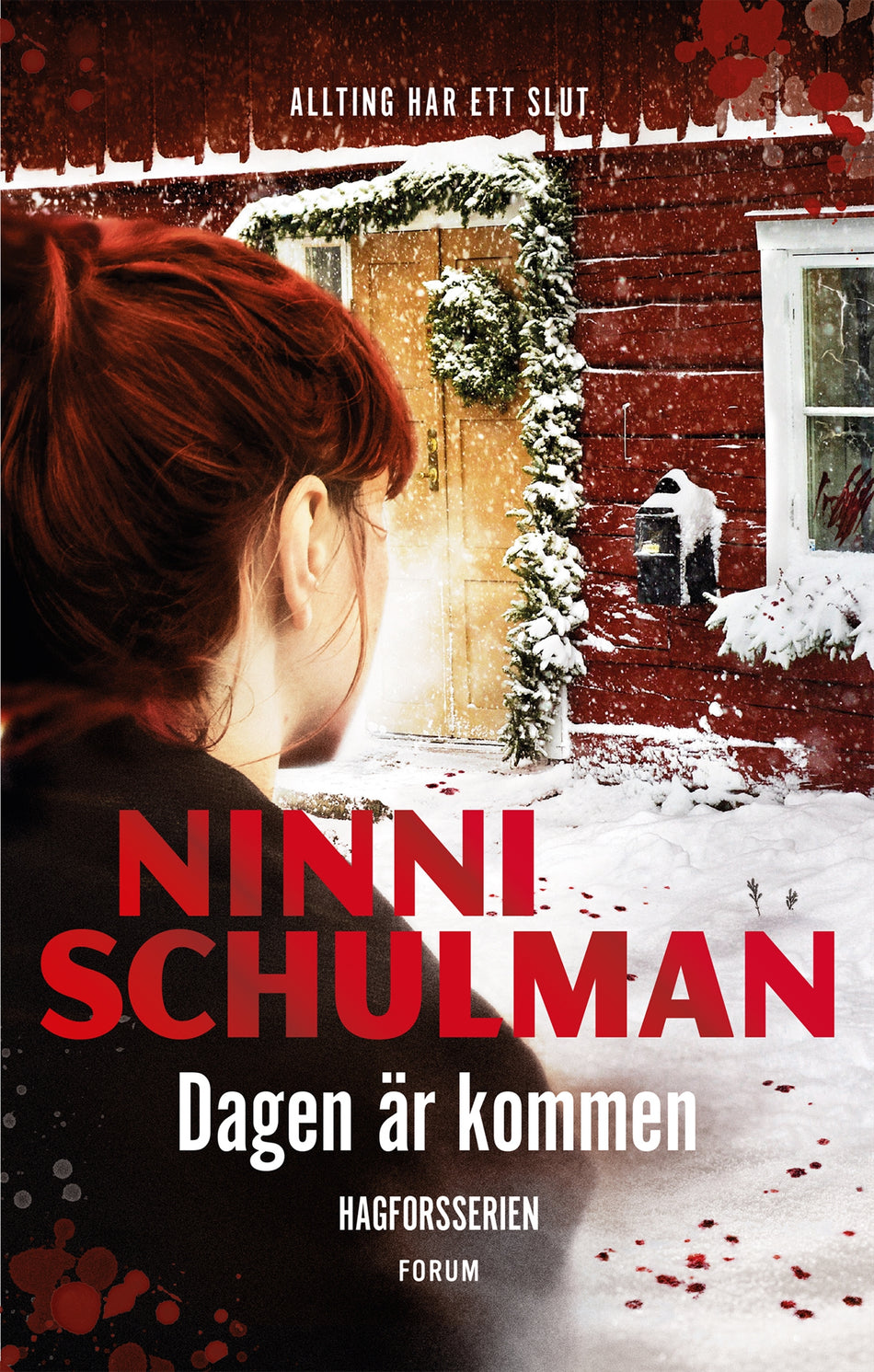 Valokuva kirjasta Ninni Schulman Dagen är kommen, kuuluu tuoteryhmään Ruots kaunokirjat.