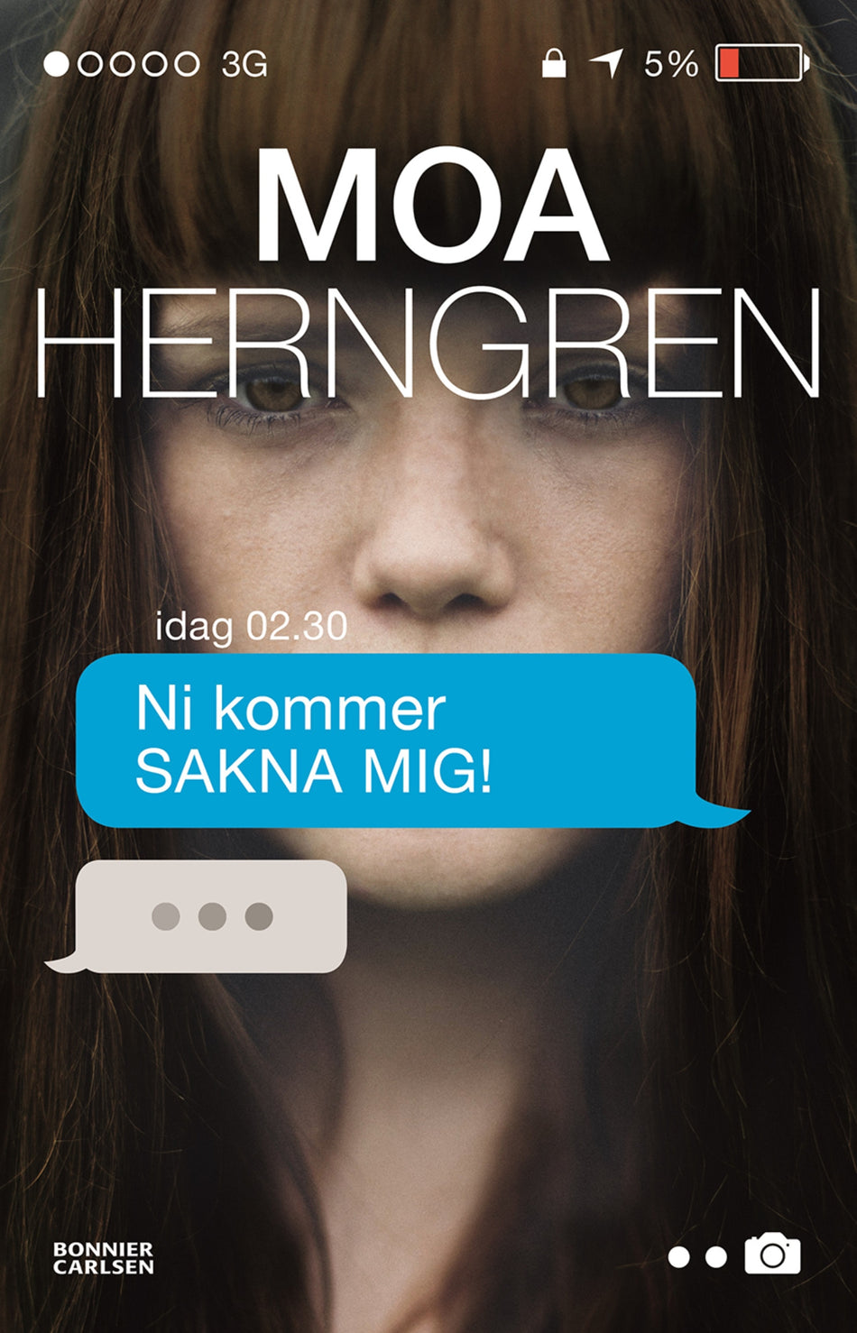 Valokuva kirjasta Moa Herngren Ni kommer sakna mig, kuuluu tuoteryhmään Ruots lapset nuoret ja sarjakuvat.