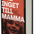 Tuotteen Säg inget till mamma pikkukuva 1