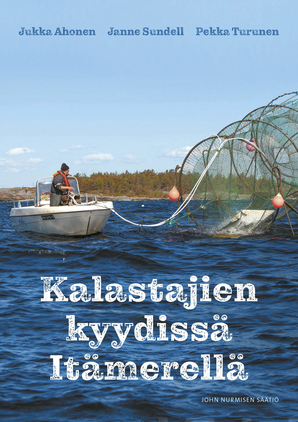 Valokuva kirjasta Jukka Ahonen / Janne Sundell Kalastajien kyydissä Itämerellä, kuuluu tuoteryhmään Luonto.