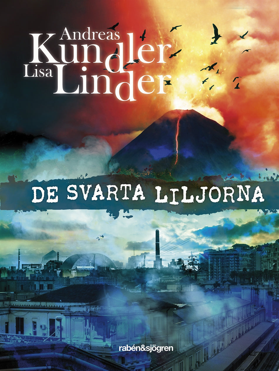 Valokuva kirjasta Andreas Kundler / Lisa Linder De svarta liljorna, kuuluu tuoteryhmään Ruots lapset nuoret ja sarjakuvat.