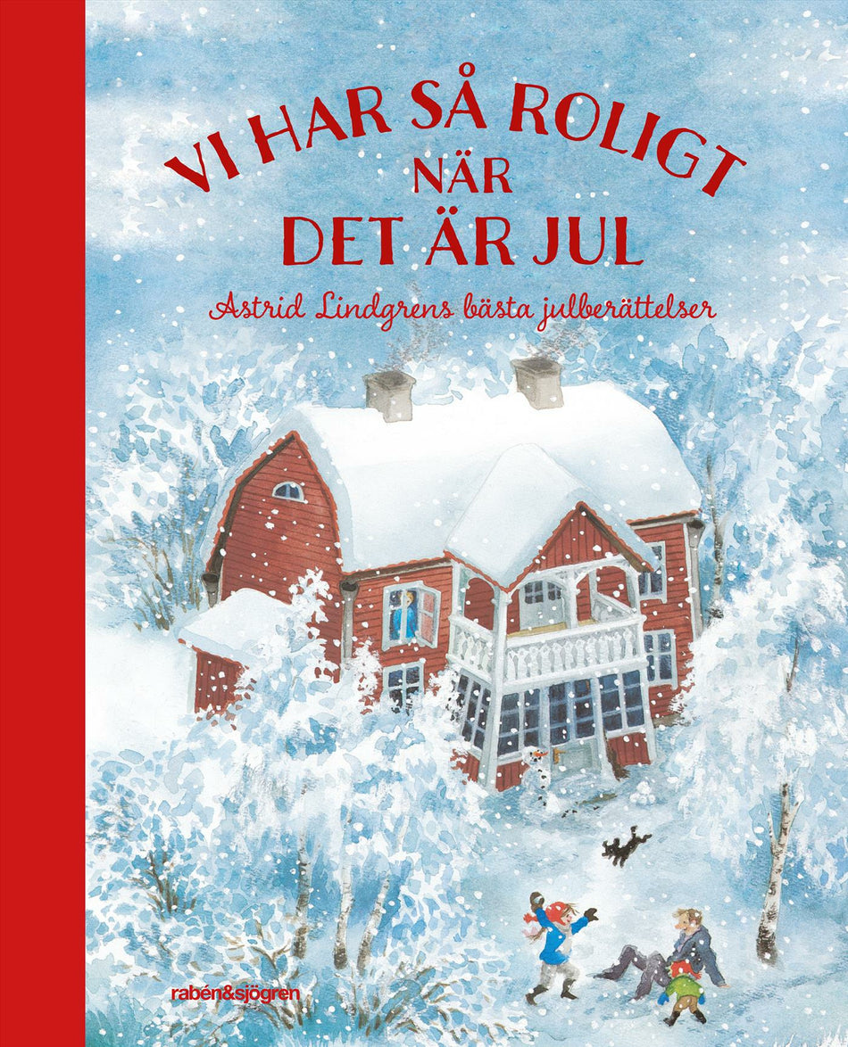 Valokuva kirjasta Astrid Lindgren Vi har så roligt när det är jul : Astrid Lindgrens bästa julberättelser, kuuluu tuoteryhmään Ruots lapset nuoret ja sarjakuvat.