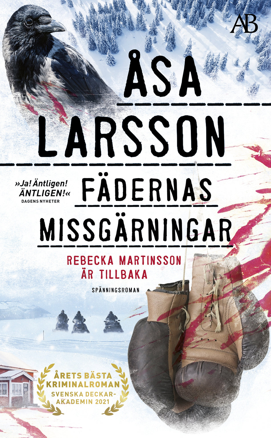 Valokuva kirjasta Åsa Larsson Fädernas missgärningar, kuuluu tuoteryhmään Ruots kaunokirjat.